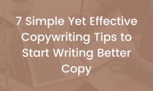 Effective Copywriting Tips