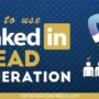 Using LinkedIn for Lead Generation