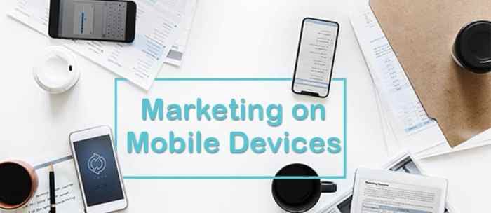 Mobile Marketing Essentials